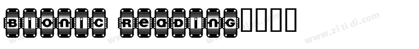 bionic reading字体转换